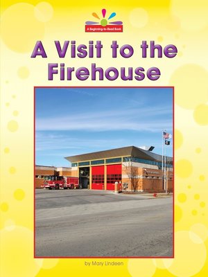 A Visit to the Firehouse - ebook
